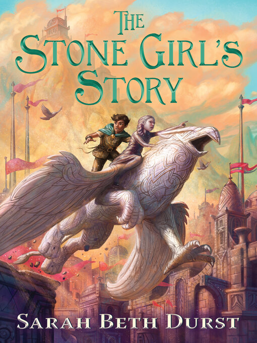 Title details for The Stone Girl's Story by Sarah Beth Durst - Available